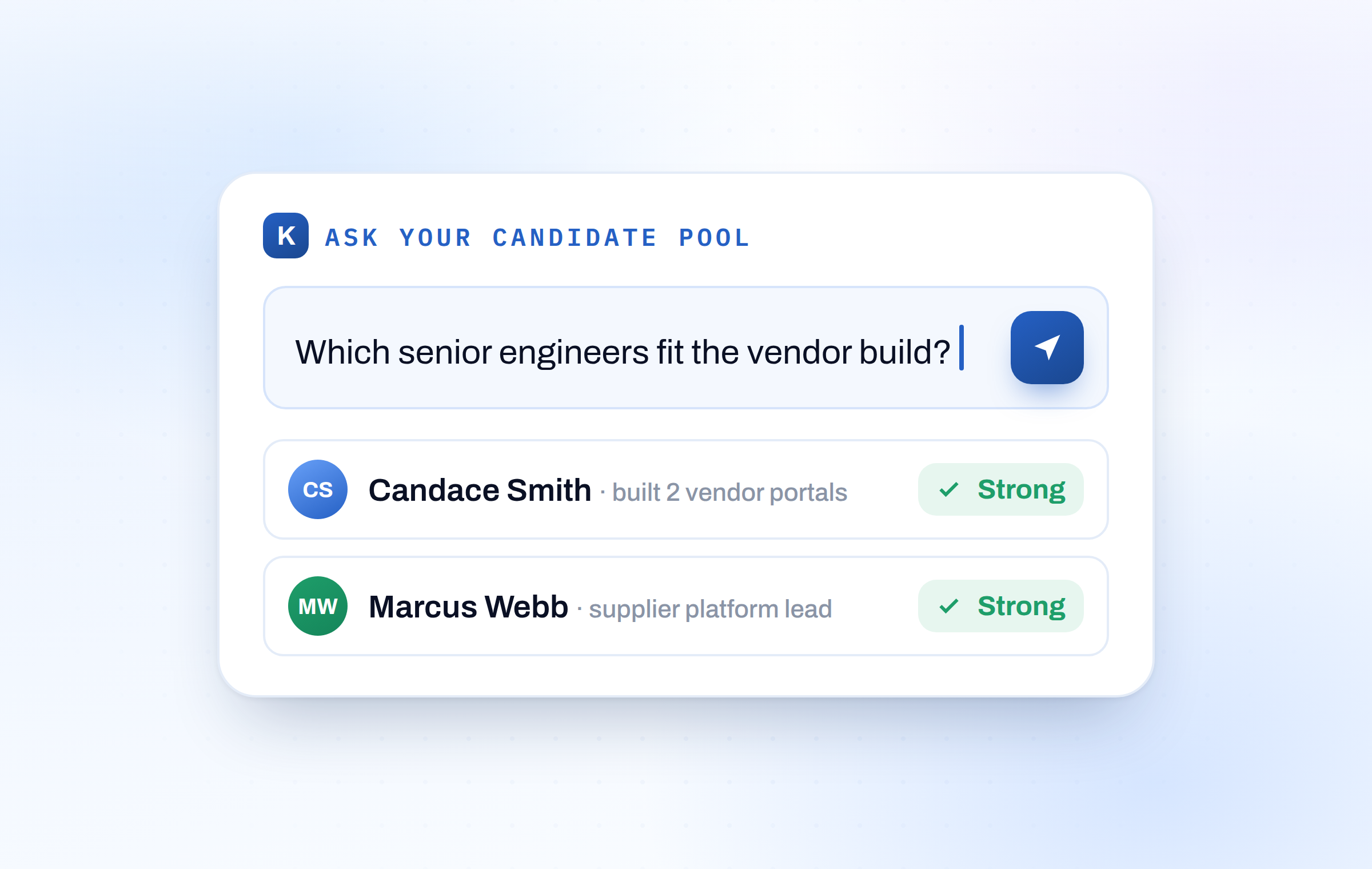 Chat with your candidate data: Ask questions across the whole pool
